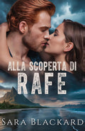 Alla Scoperta di Rafe: Romance Suspense Militare (Stryker Security Force (Edizione Italiana)) (Italian Edition)
