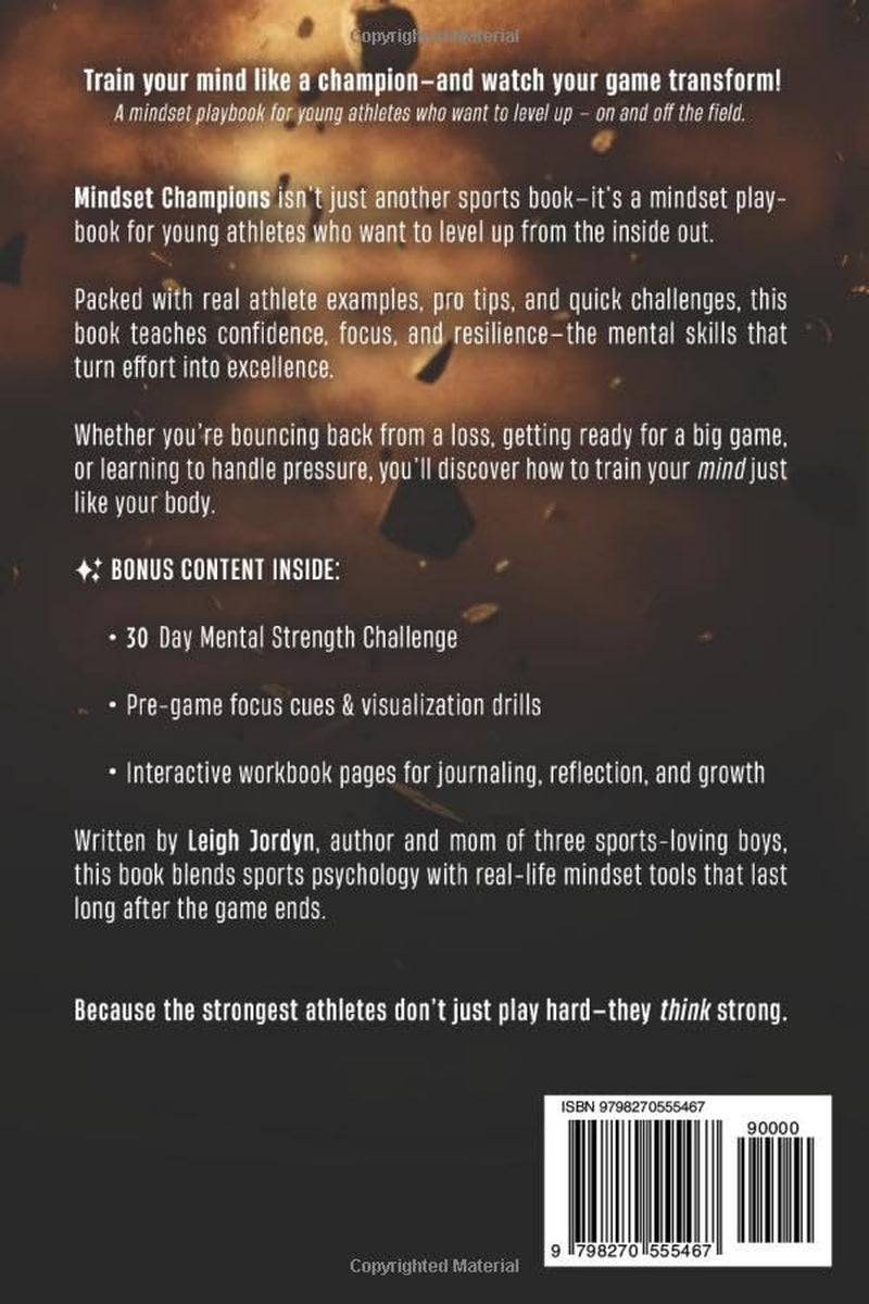 Mindset Champions: A Young Athlete’s Guide to Confidence, Resilience & Focus — with 30-Day Challenge & Interactive Workbook Pages for Kids and Teens (Amazing Stories for Kids)