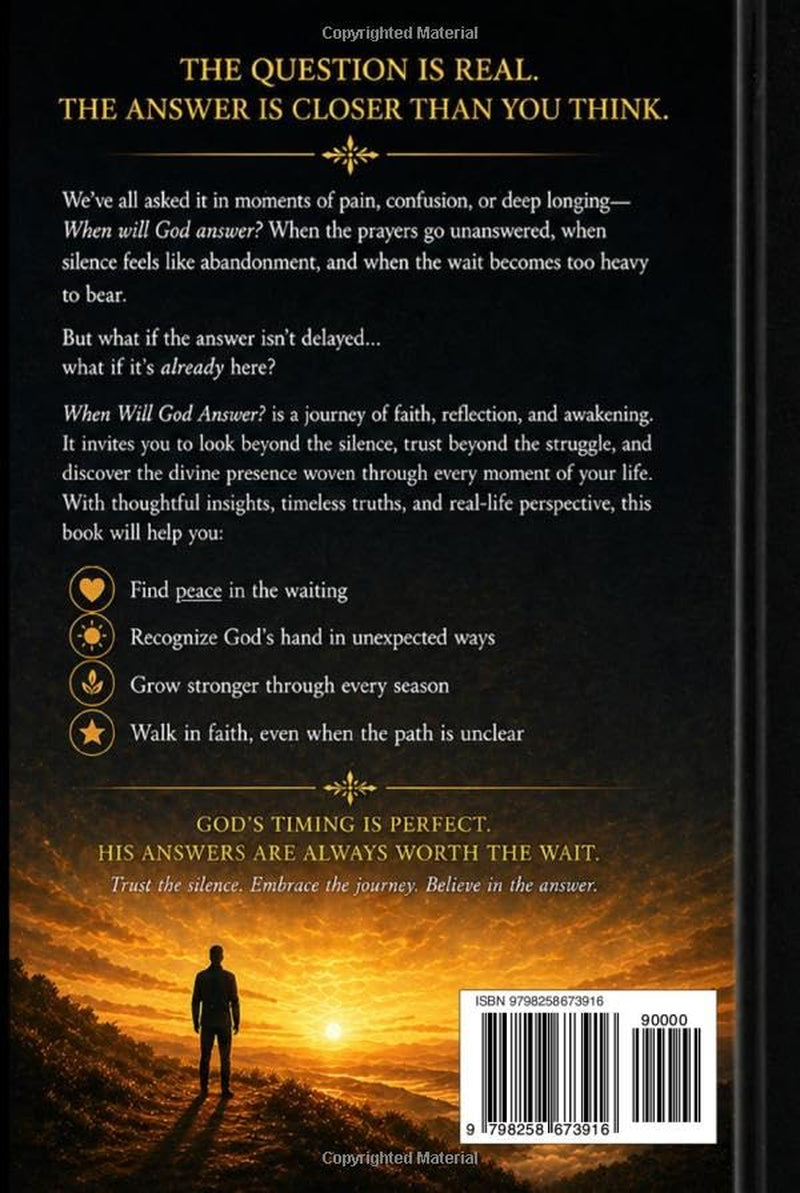 When Will God Answer?