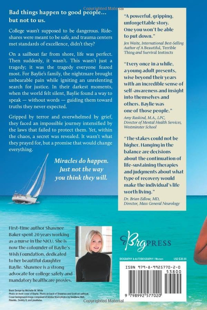 Baylie: A Life Shattered. A Promise Kept. A Secret Revealed.