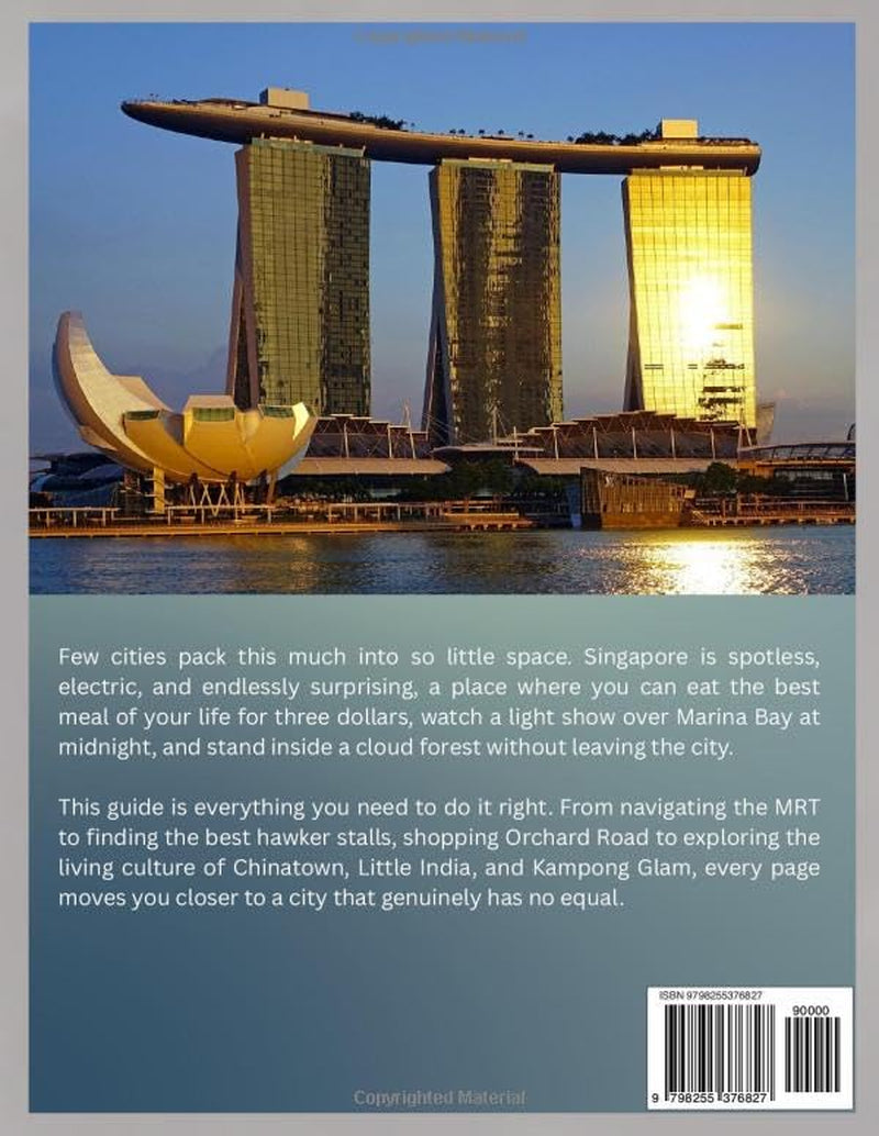 Singapore Travel Guide 2026: A Complete Insider’s Handbook to Planning Your Trip, Exploring Iconic Attractions, Navigating Neighborhoods, Experiencing ... (Discover Asia: City-by-City Travel Guides)