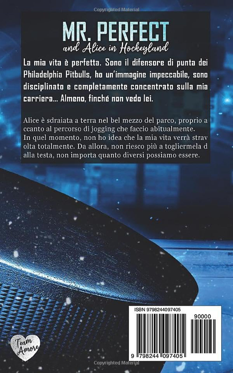 Mr. Perfect: and Alice in Hockeyland (Italian Edition)