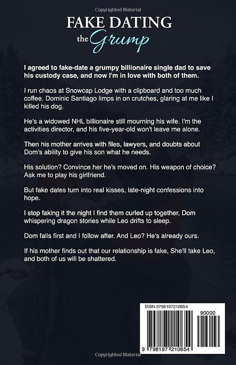 Fake Dating the Grump: A Small-Town Enemies-to-Lovers Romance (Pine Ridge Grumps)
