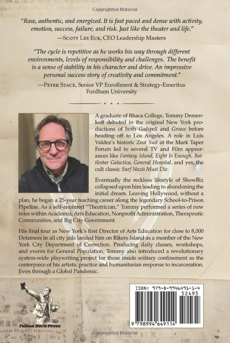 Actor with a Badge: Attempting Life as a Theatrician on the School-to-Prison Pipeline