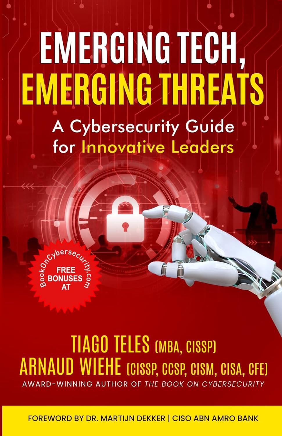 Emerging Tech, Emerging Threats: A Cybersecurity Guide for Innovative Leaders