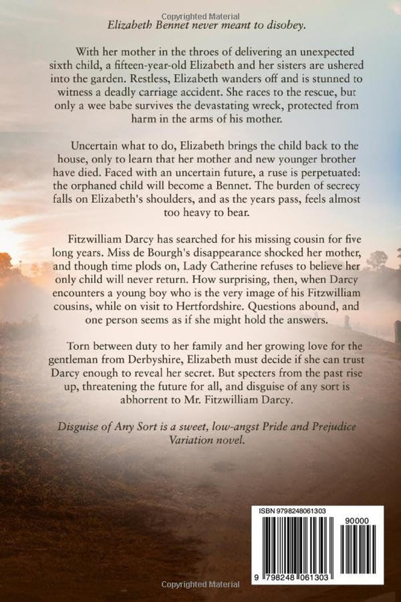 Disguise of Any Sort: A Pride and Prejudice Variation (Darcy and Elizabeth Variations)