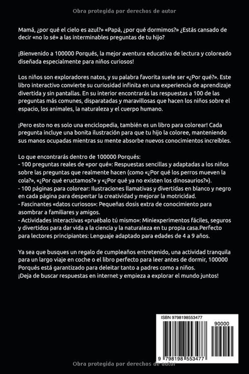 100000 Porqués: Vol1 - 100 Preguntas de por qué para niños pequeños (Spanish Edition)