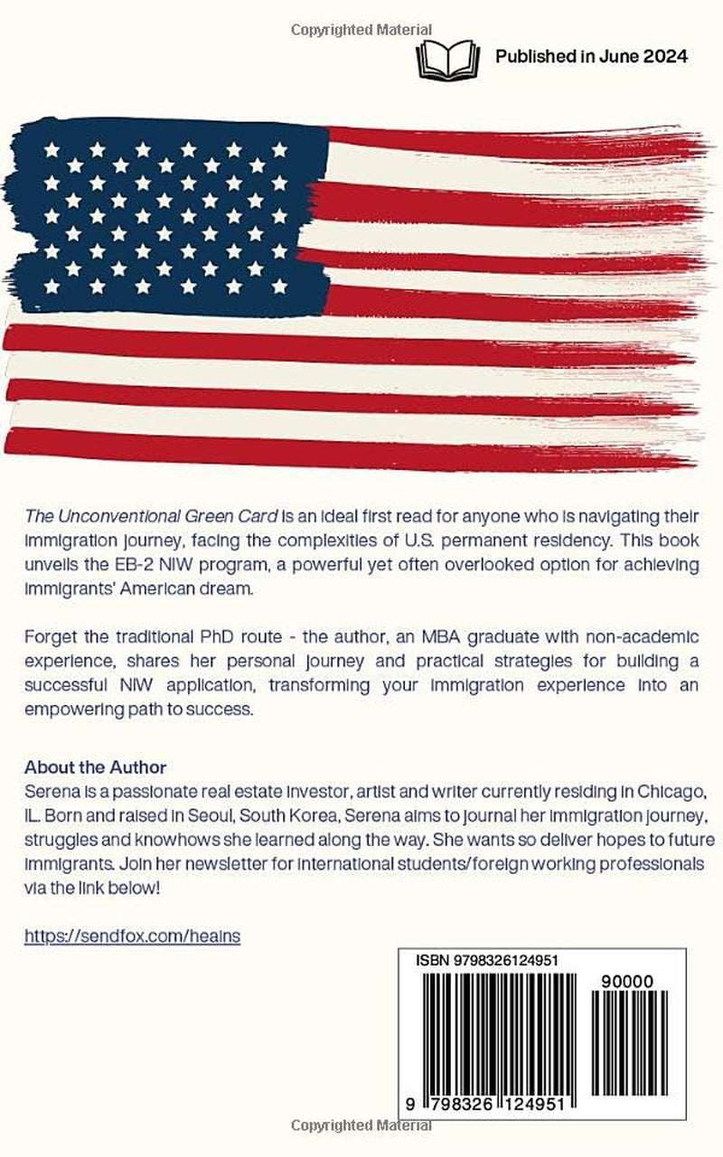 The Unconventional Green Card: A Personal Journey to a Successful EB-2 NIW Without Glamorous Publications