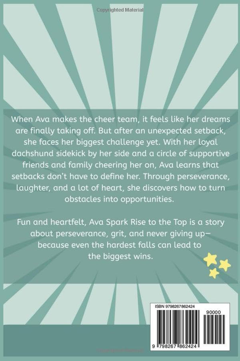 Ava Spark: Rise to the Top (S.P.A.R.K. Series)