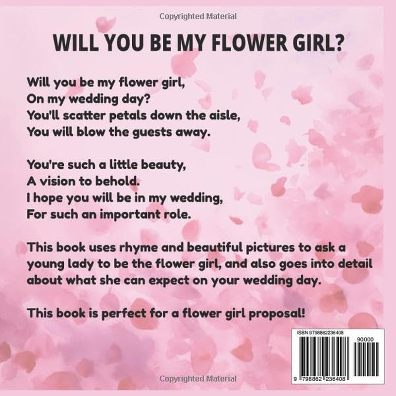 WILL YOU BE MY FLOWER GIRL?: A Flower Girl Princess Story (WEDDING BOOKS FOR KIDS)