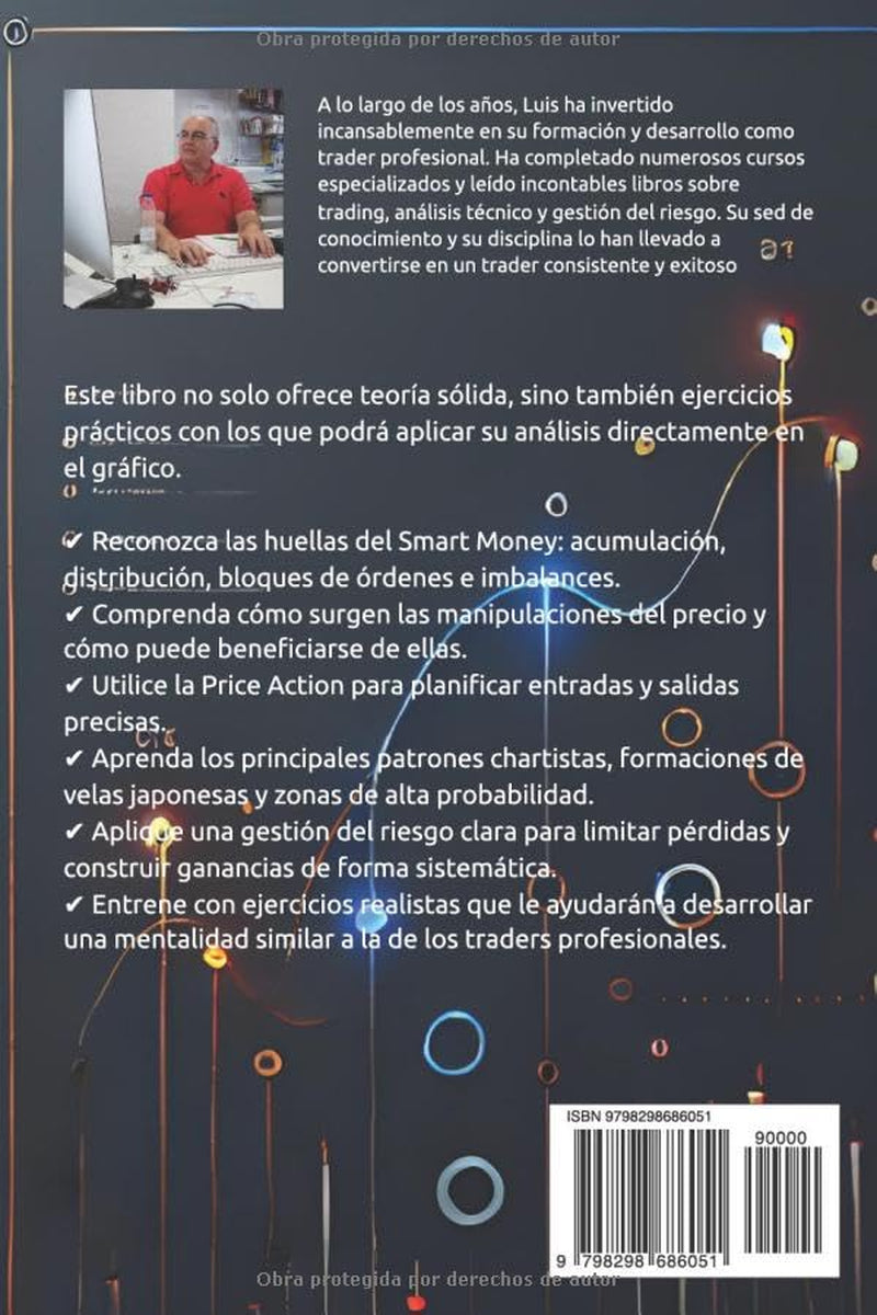 Smart Money Concept, 4.0 Pro: Operaciones institucionales en el mercado de divisas con bloques de órdenes y acción del precio (Spanish Edition)