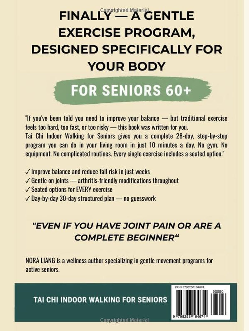 Tai Chi Indoor Walking for Seniors: Gentle Illustrated Exercises to Improve Balance, Prevent Falls, Protect Your Joints, and Stay Independent in Just 10 Minutes a Day