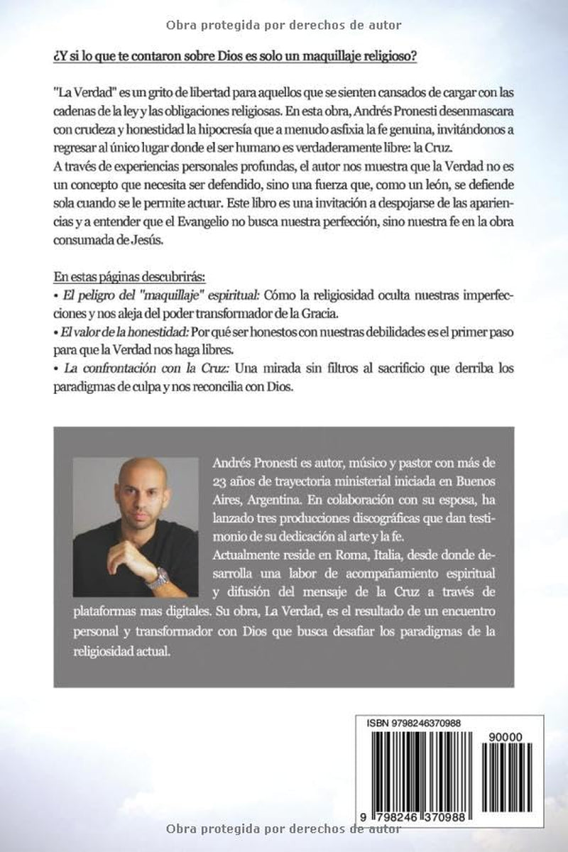 La Verdad: Serás libre para siempre. (Spanish Edition)