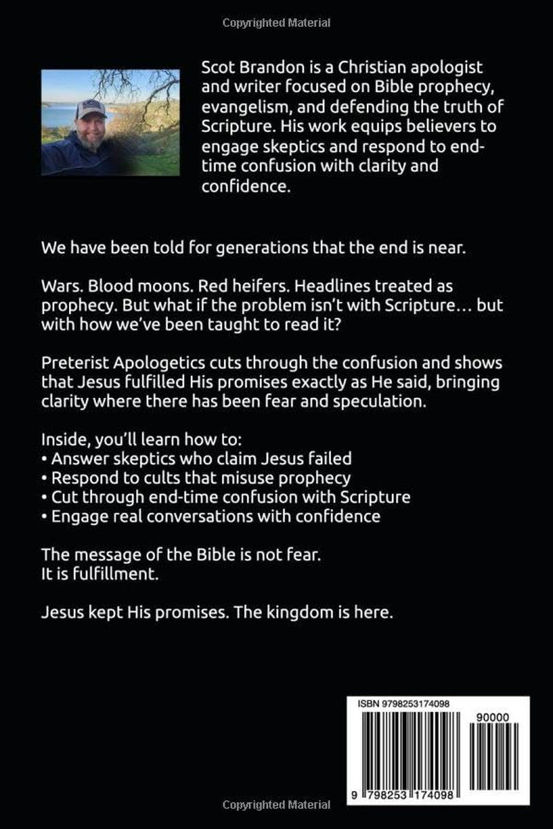 Preterist Apologetics: Answering Cults, Skeptics, and End-Time Confusion (The Fulfillment Series)