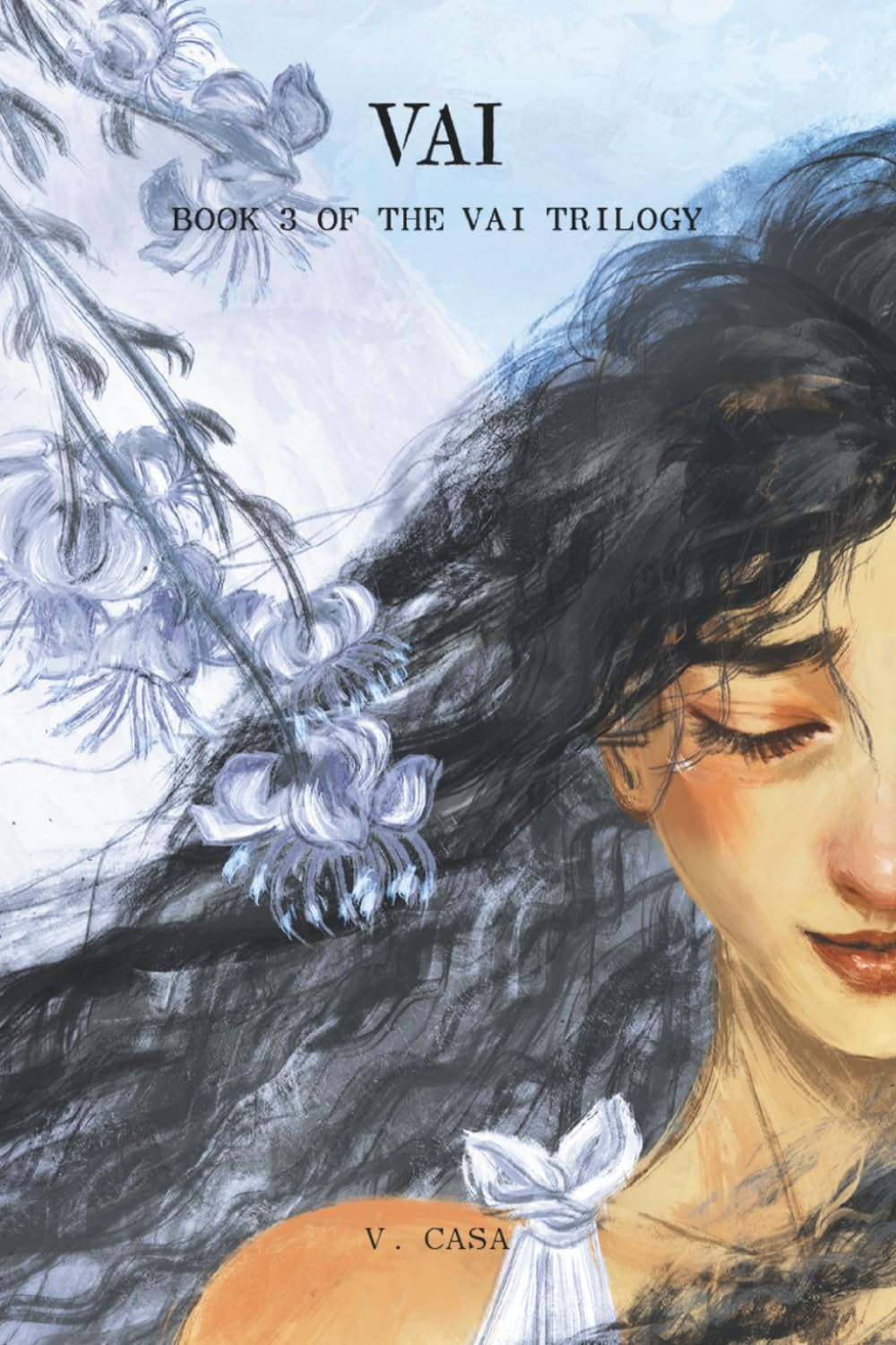 Vai: Book 3 of the Vai Trilogy