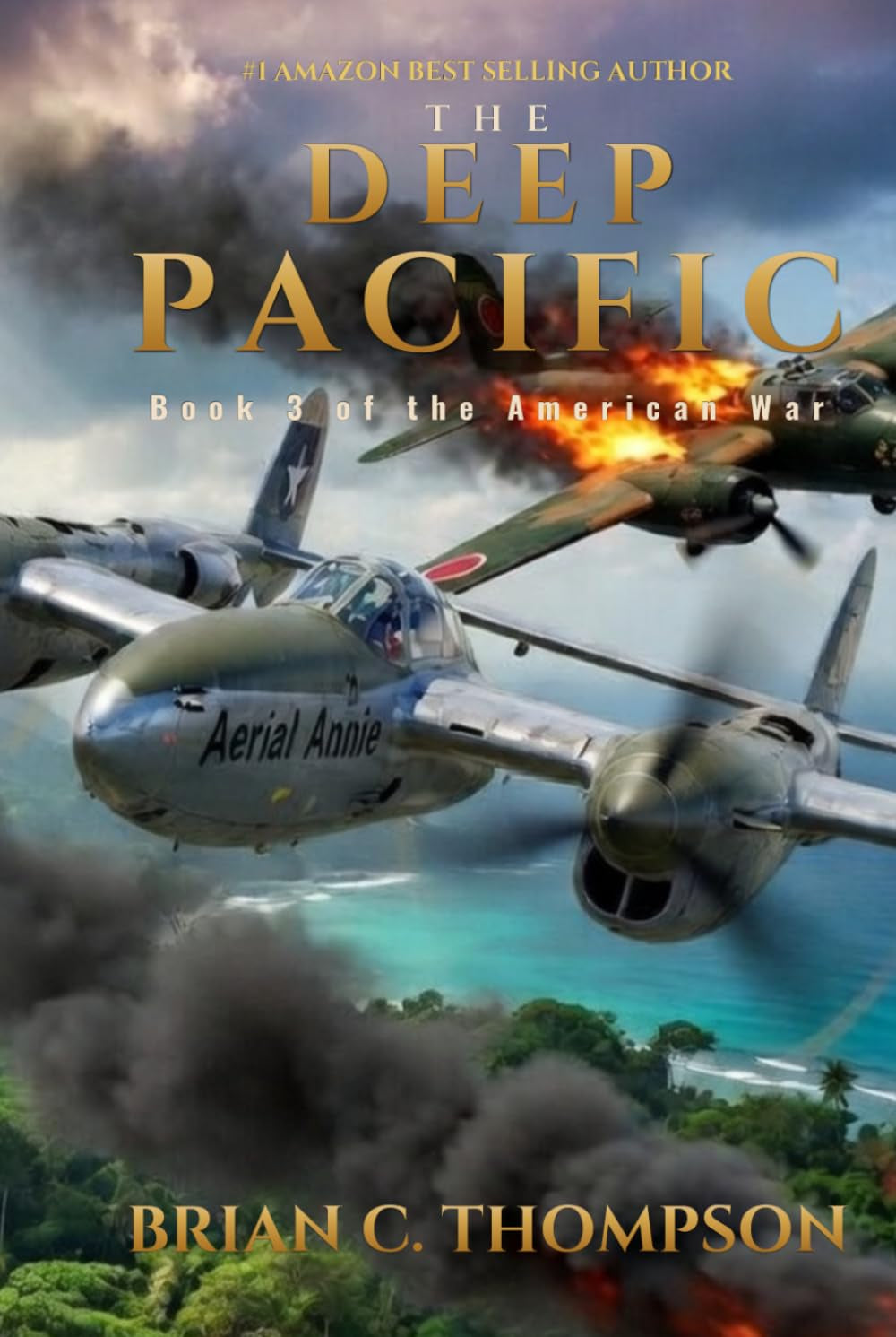The Deep Pacific: Book 3 of the American War