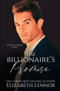 The Billionaire's Promise (Power & Passion)