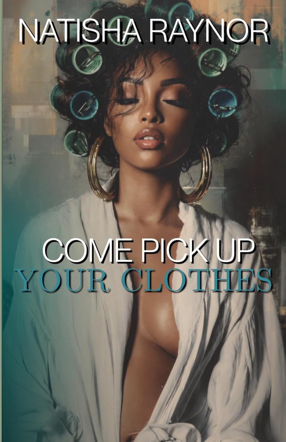 Come Pick Up Your Clothes