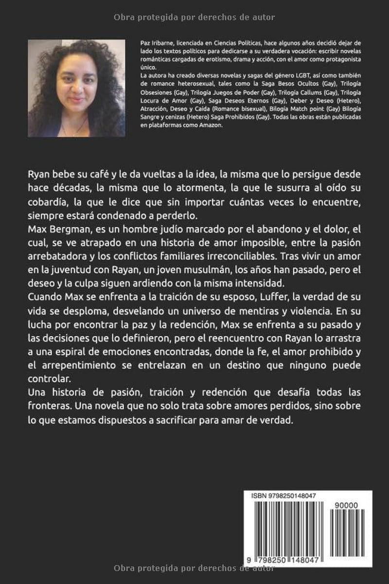 Deseos Prohibidos: Romance gay entre un hombre judío y un musulmán que comparten un pasado imborrable, un amor eterno más allá de los prejuicios. (Trilogía Juegos de poder) (Spanish Edition)