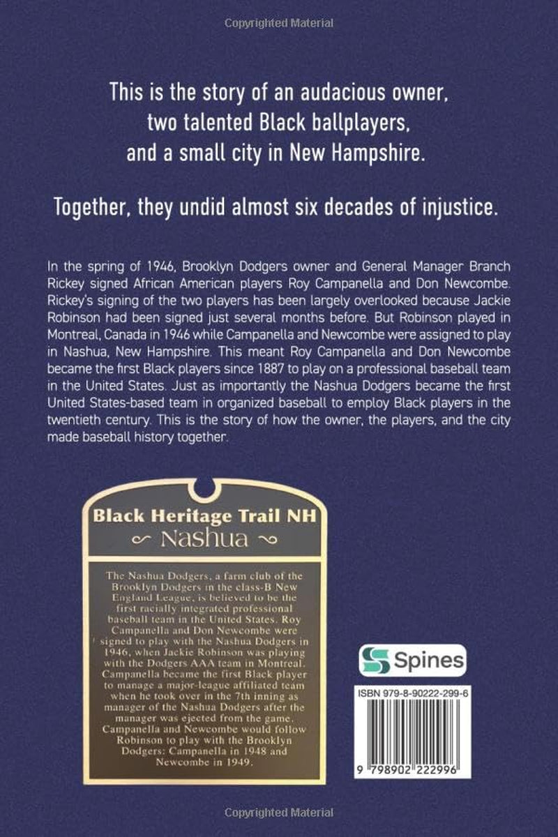 The Chosen City: The Owner, the Players, and the New Hampshire City that Integrated Baseball in the United States