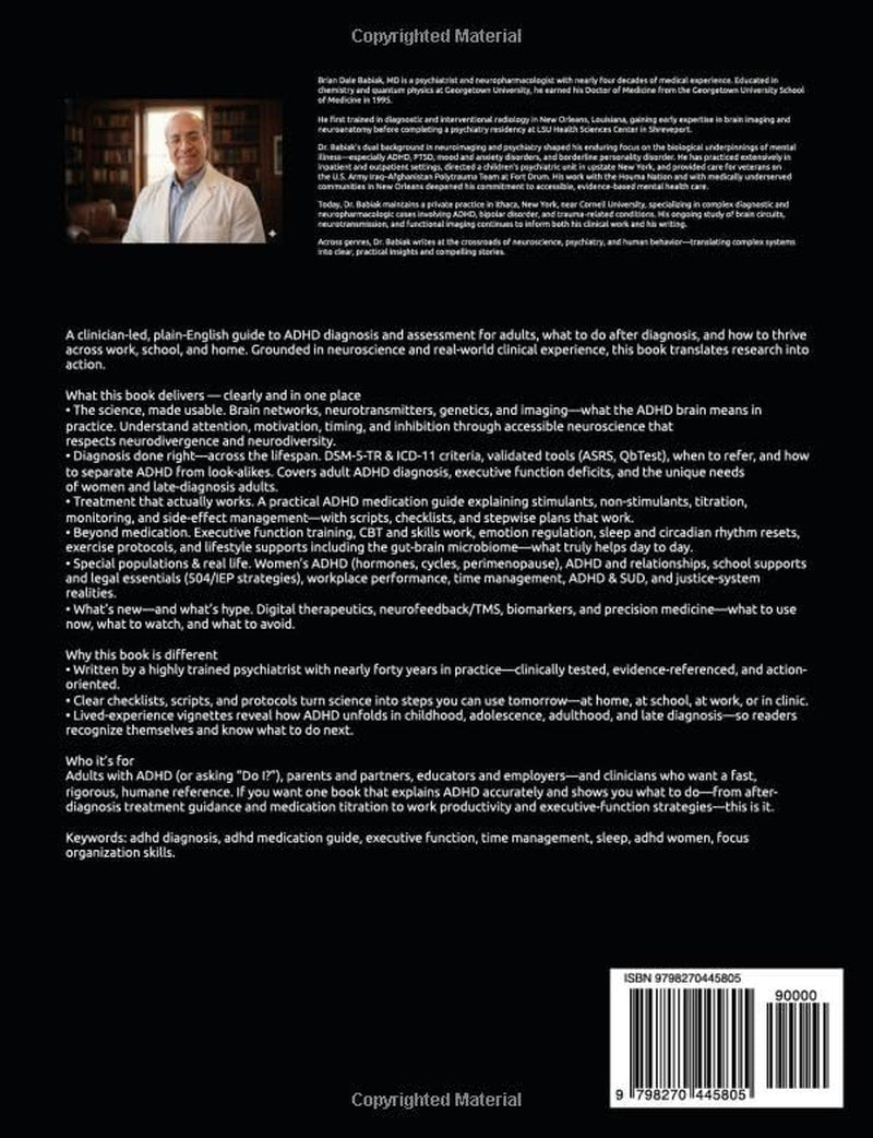 The ADHD Brain: An Immersive Journey Through Science, Struggle and Strength: Diagnosis, Assessment, and Treatment Strategies for the ADHD Brain—From Medication to Executive Function and Sleep