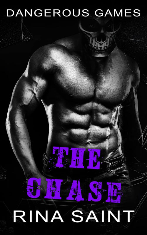 The Chase: A Dark MM Romance (Dangerous Games)