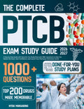 The Complete PTCB Exam Study Guide: A Step-by-Step Guide with Done-for-You Study Plans and 1000+ Questions to Help You Master the Exam, Gain Confidence, and Launch Your Pharmacy Technician Career