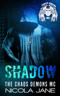 Shadow: The Chaos Demons MC