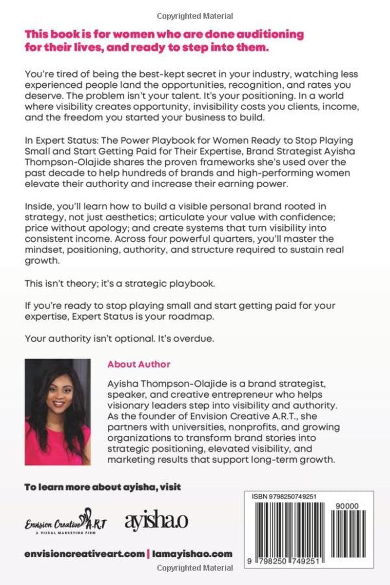 Expert Status: The Power Playbook for Women Ready to Stop Playing Small and Start Getting Paid for Their Expertise