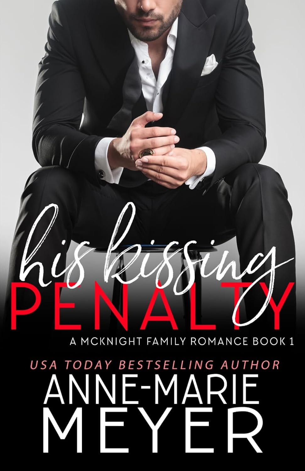 His Kissing Penalty: A McKnight Family Romance