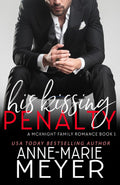His Kissing Penalty: A McKnight Family Romance
