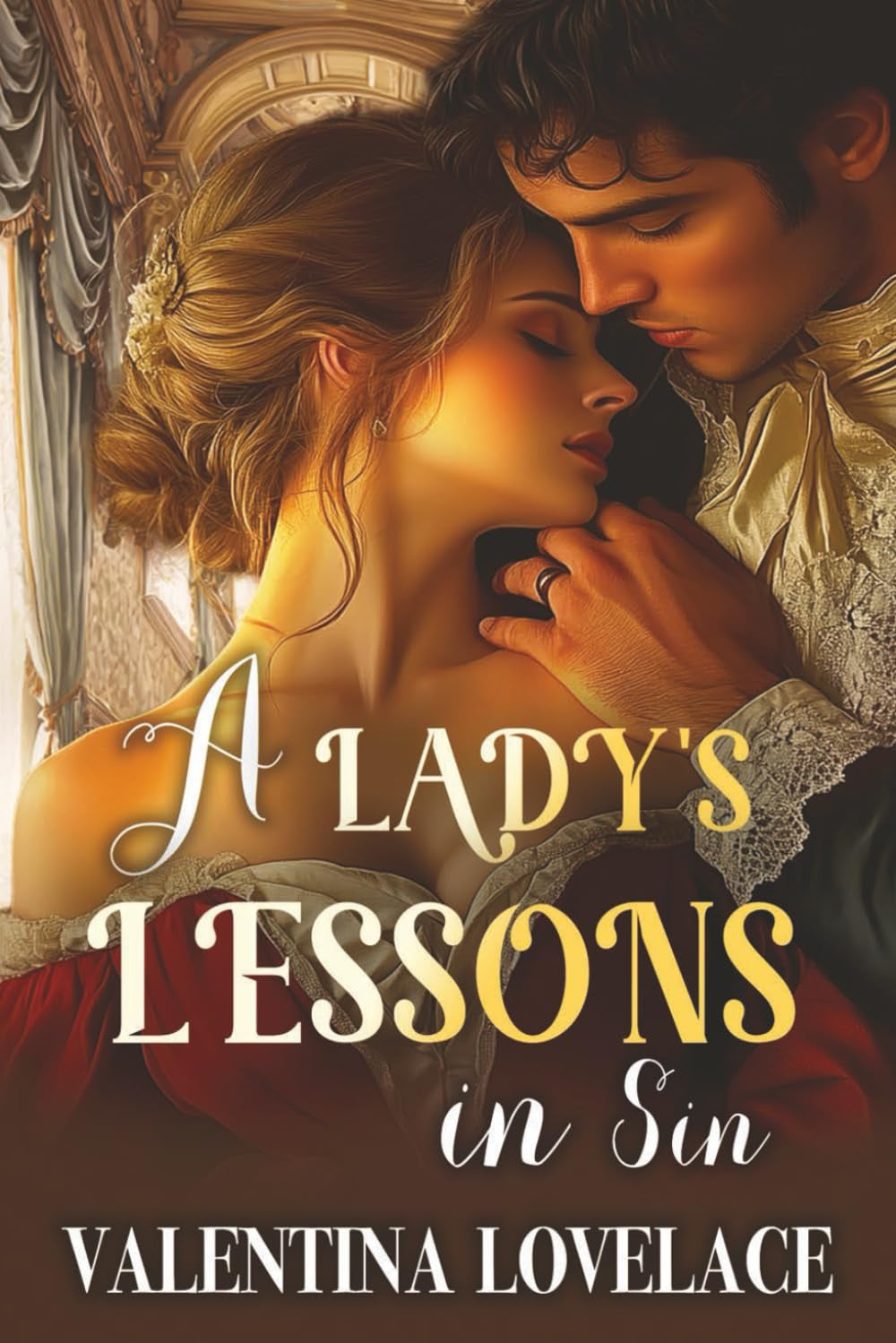 A Lady's Lessons in Sin: A Steamy Regency Romance Book (The Fairbourne Sisters)