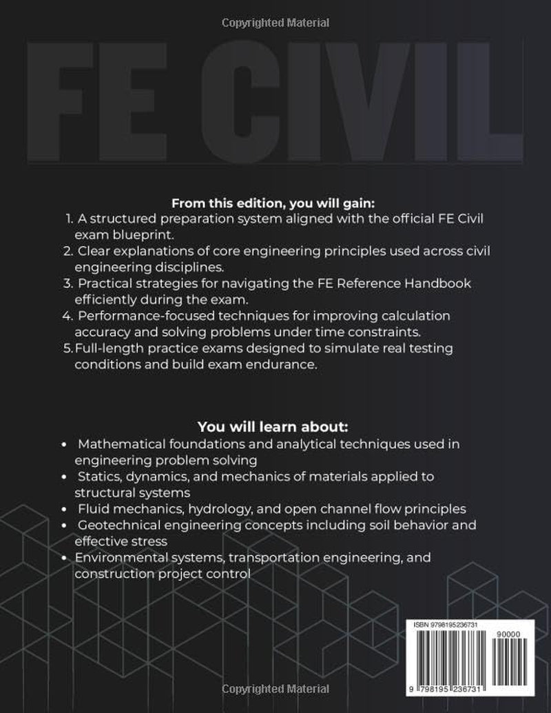 FE CIVIL EXAM PREP 2026 – 2027: Expanded Edition with Detailed Review Aligned to NCEES Specifications, 1300+ Questions and Answers and Hours of E-Learning Access to Pass the Exam