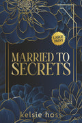 Married to Secrets