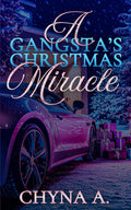 A Gangsta’s Christmas Miracle