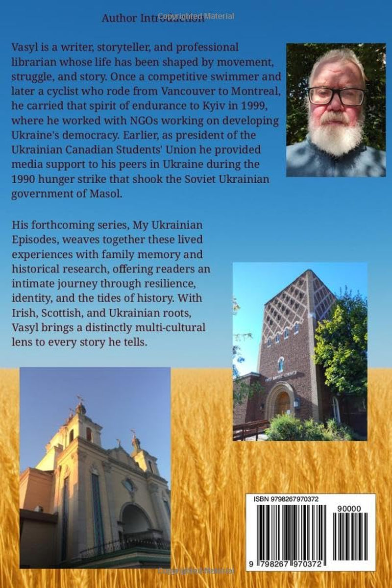 My UKrainian Episodes: Formative Years