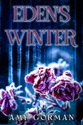 Eden's Winter