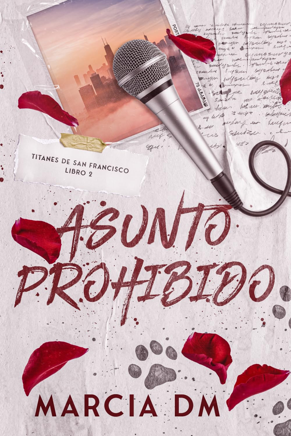 Asunto Prohibido: Hermanastros (Titanes de San Francisco) (Spanish Edition)