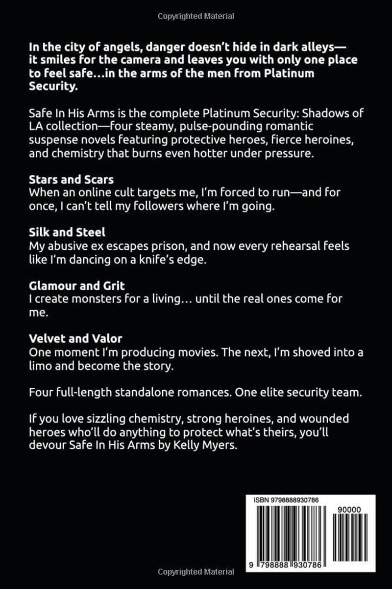 Safe In His Arms: The Complete Platinum Security: Shadows of LA Collection