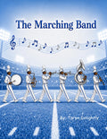 The Marching Band