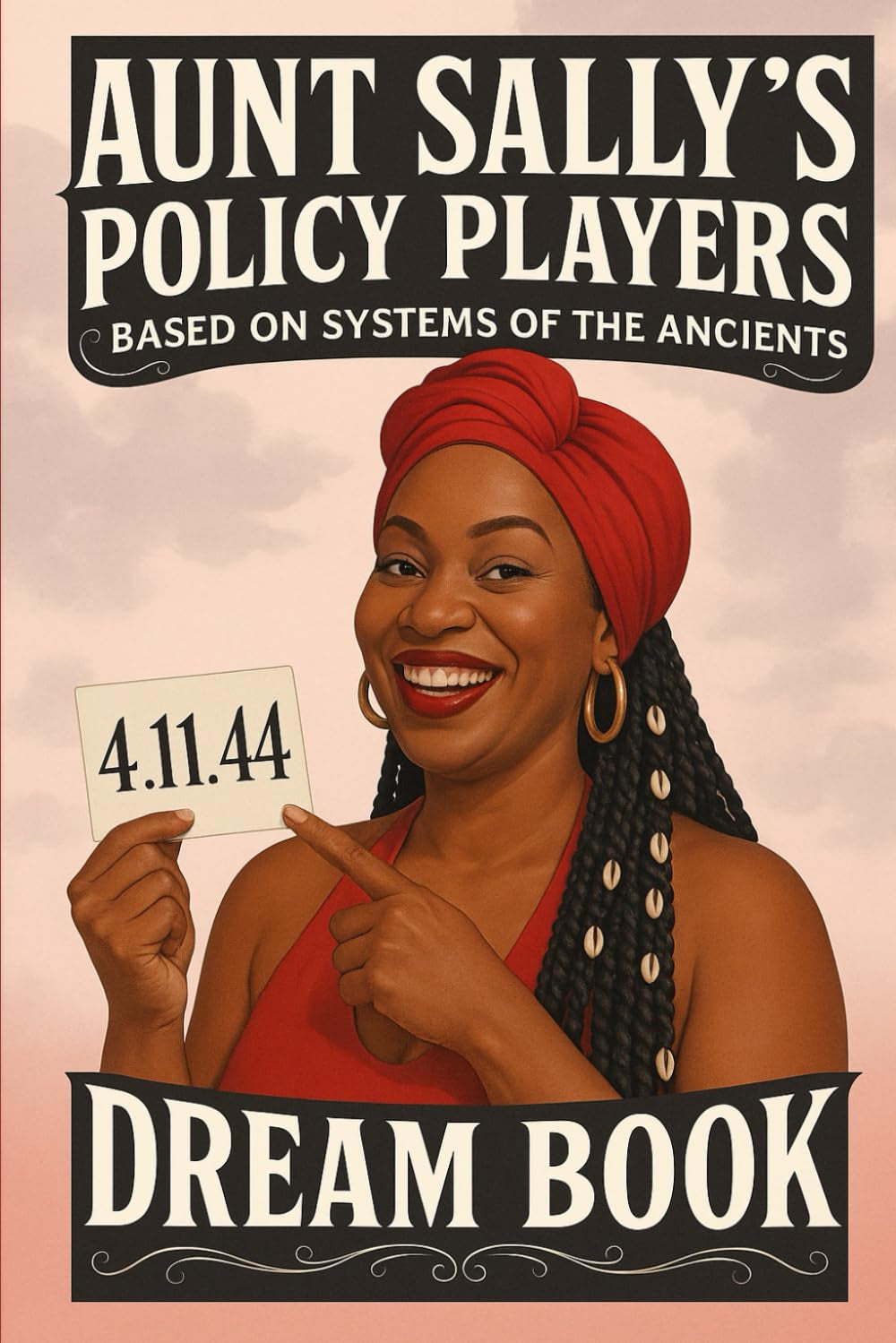 Aunt Sally's Policy Players Dream Book