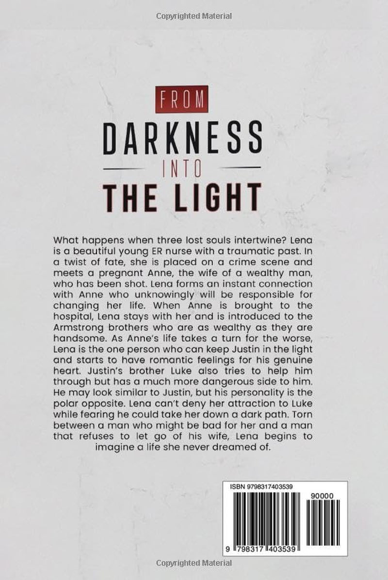 From Darkness Into The Light