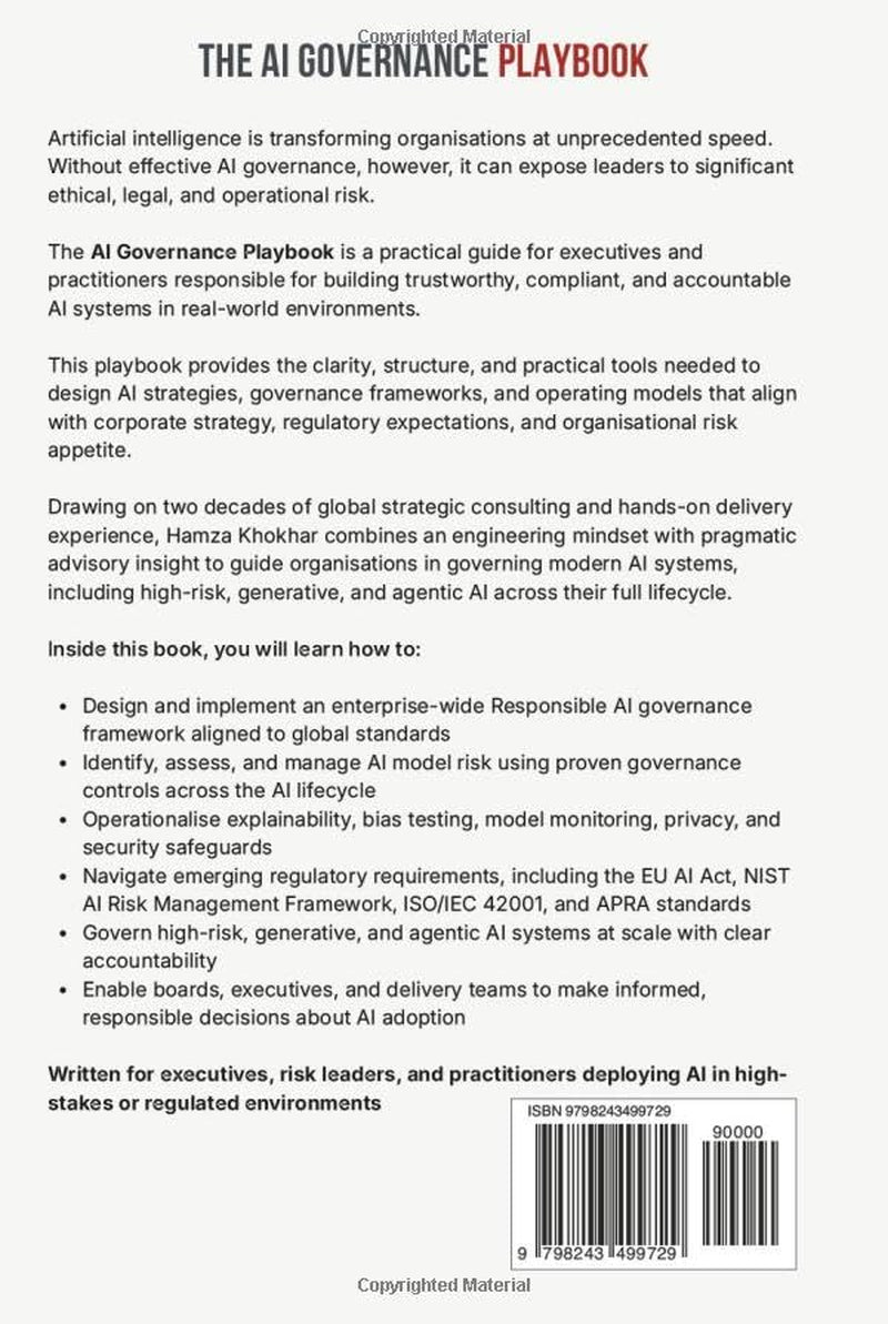 AI Governance Playbook: A Practical Guide to Building Trustworthy and Responsible AI Systems