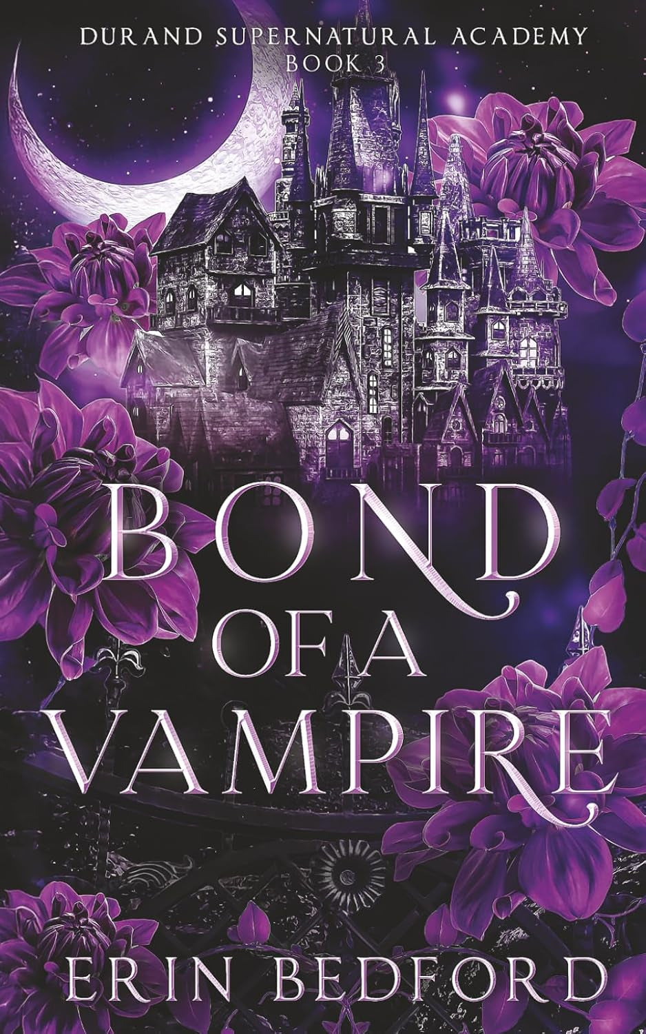 Bond of a Vampire (Durand Supernatural Academy)