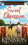 Sweet Obsession (Honeysuckle, Texas)