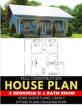 2 Bed room & 1 Bath room Full Construction House Plan | Cottage Modern House plans: Home Floor plans | Cabin Cottage plans | Building plan