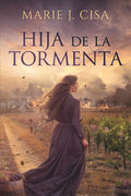 Hija de la Tormenta (Spanish Edition)
