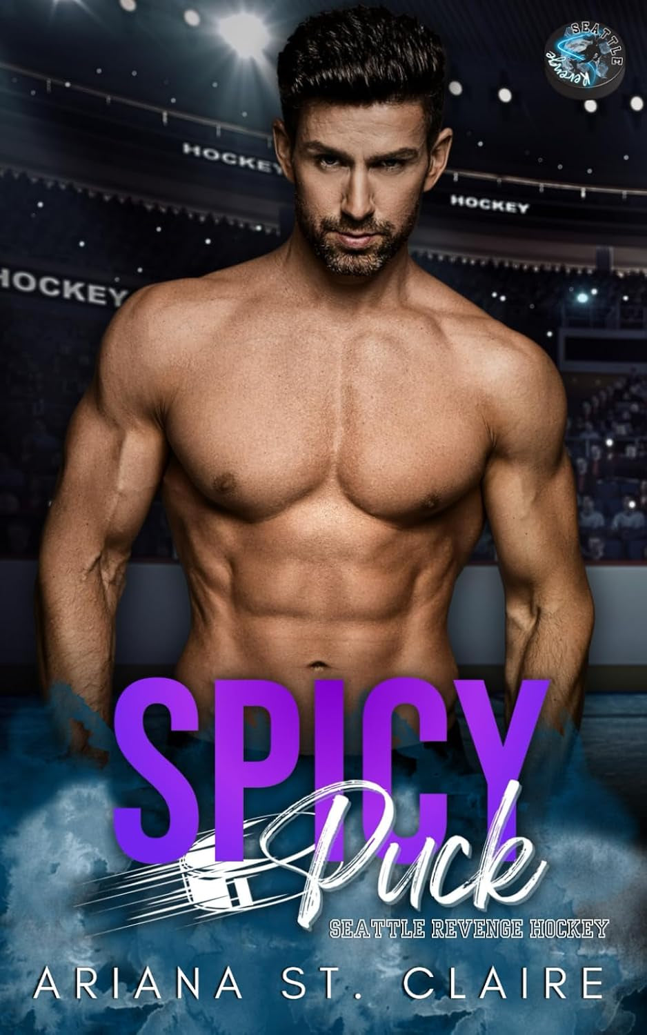 Spicy Puck: A He Falls First For His Coach's Little Sister Romance (Seattle Revenge)