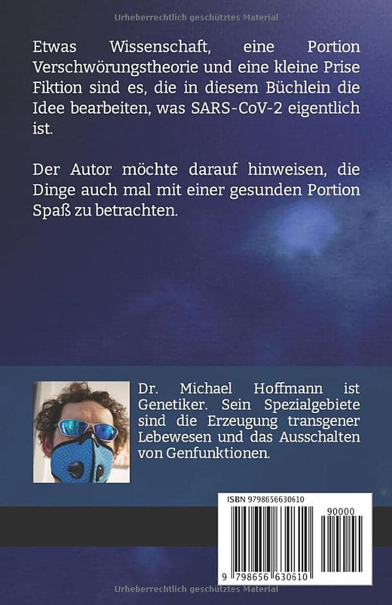 SARS-CoV-2: Die perfekte Biowaffe? (German Edition)