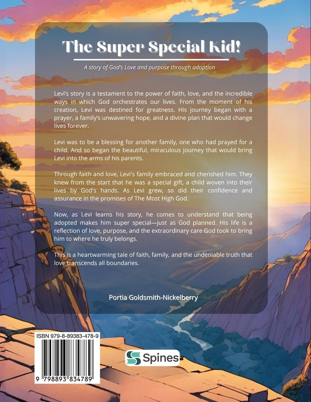 The Super Special Kid!: A story of God's love and purpose through adoption